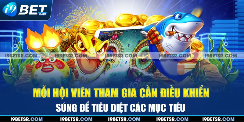 Mỗi hội viên tham gia cần điều khiển súng để tiêu diệt các mục tiêu 